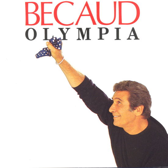 Gilbert Becaud-olympia - Gilbert Becaud - Musiikki - Sony - 0743211839327 - torstai 19. huhtikuuta 1990