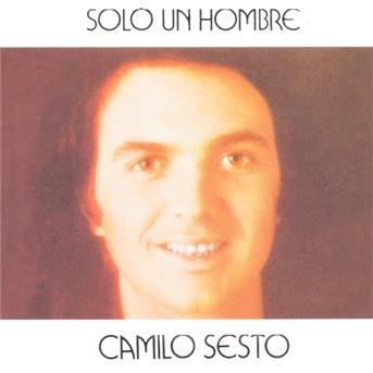 Cover for Camilo Sesto · Solo Un Hombre (CD) (1998)