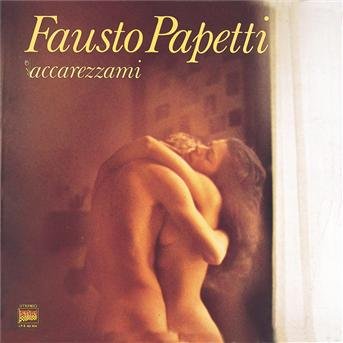 Cover for Fausto Papetti · Accarezzami (CD)