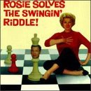 Cover for ROSEMARY with the Orc CLOONEY · Rosie Solves The Swingin' Riddle! (CD) (2003)