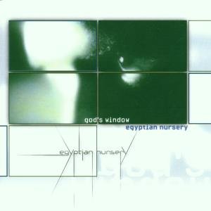 Cover for Egyptian Nursery · God's Window (CD) (2011)