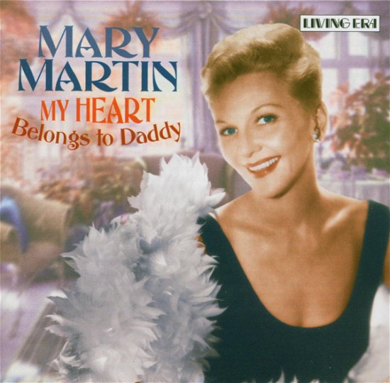 Cover for Mary Martin · Mary Martin-my Heart Belongs to Daddy (CD)