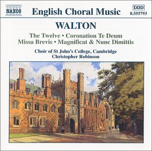 Waltonchoral Music - St Johns College Chrobinson - Musikk - NAXOS - 0747313579327 - 4. februar 2002
