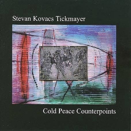Cold Peace Counter Points - Stevan Tickmayer - Musiikki - RER - 0752725024327 - tiistai 3. joulukuuta 2013
