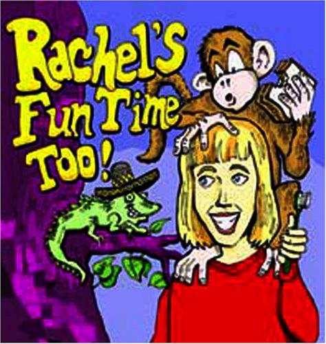 Cover for Rachel Sumner · Rachel's Fun Time Too! (CD) (2006)