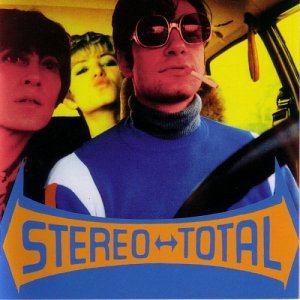 Cover for Stereo Total · Oh Ah (CD) (2003)