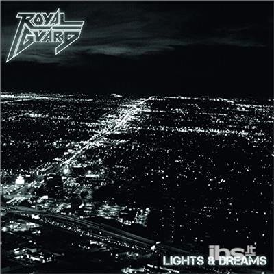 Cover for Royal Guard · Lights &amp; Dreams (CD) (2017)