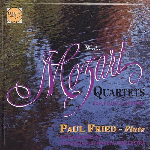 Cover for Paul Fried · Mozart Flute Qts-paul Fried &amp; Members of the Bosto (CD) (2003)