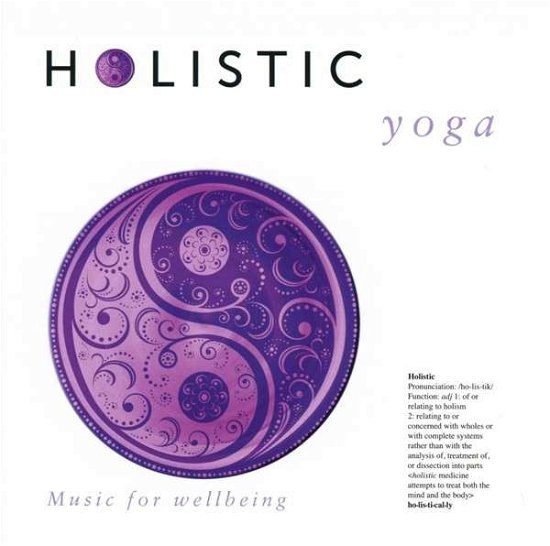 Holistic Yoga - Philip Guyler - Música - NEW WORLD RECORDS - 0767715036327 - 19 de novembro de 2013