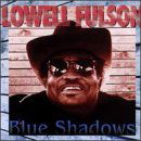 Lowell Fulson · Blue Shadows (CD) (2019)