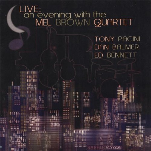 Cover for Mel Brown · Live: an Evening with Mel Brown (CD) (2012)