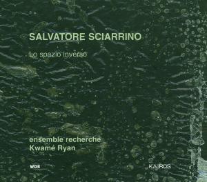 Cover for Salvatore Sciarrino · Sciarrino: La Spazio Inverso (CD) (2000)