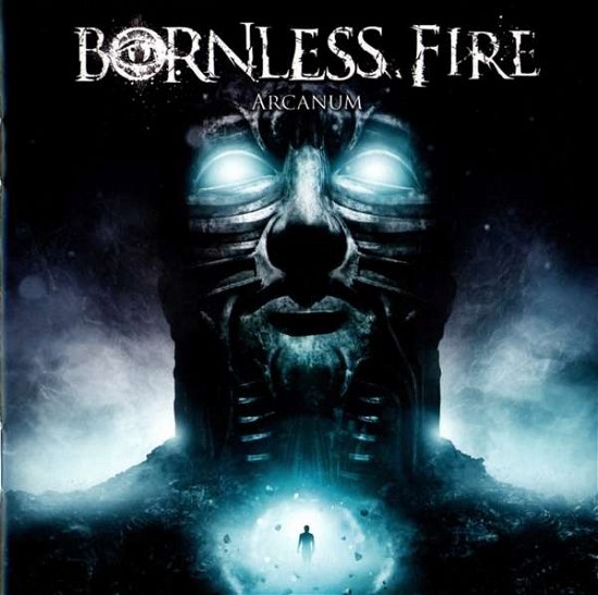 Bornless Fire · Arcanum (CD) (2018)