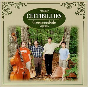 Greenwoodside - Celtibillies - Musik - CD Baby - 0783707426327 - 27. december 2005