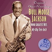 More Greatest Hits - Bull Moose Jackson - Musikk - GUSTO - 0792014023327 - 2013