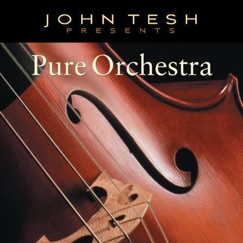 Cover for John Tesh · Pure Orchestra (CD) (2010)