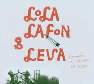 Cover for Lola Lafon &amp; Leva · Lola Lafon &amp; Leva - Granoir A L'envers De Rie (CD) (2006)