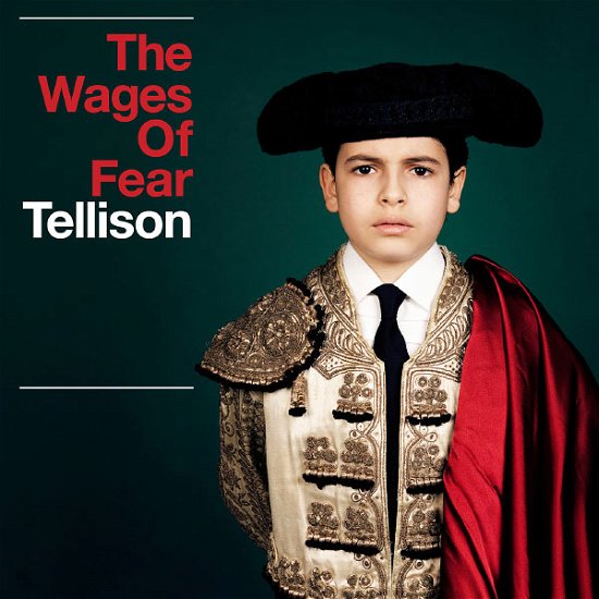 Cover for Tellison · The Wages of Fear (CD) [Digipak] (2011)