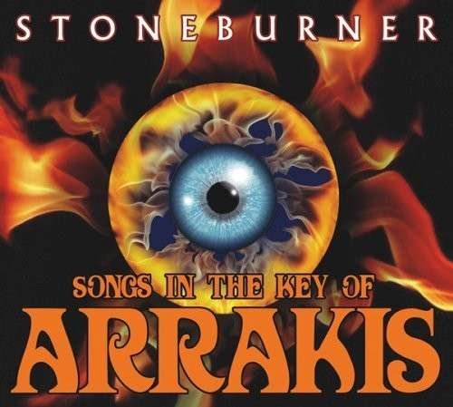 Songs in the Key of Arrakis - Stoneburner - Música - WTII RECORDS - 0801676800327 - 30 de junho de 2014