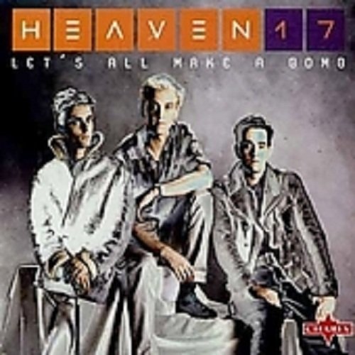 Cover for Heaven 17 · Let's Make A Bomb (CD) (2019)