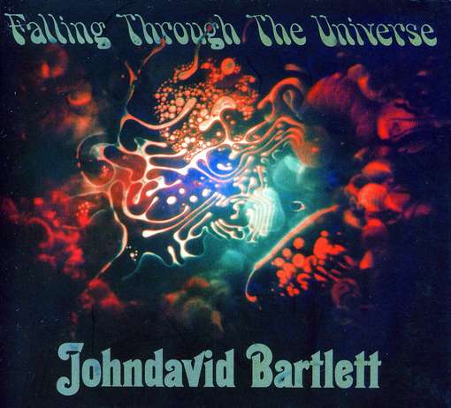 Cover for John David Bartlett · John David Bartlett-falling Through the (CD) (2012)