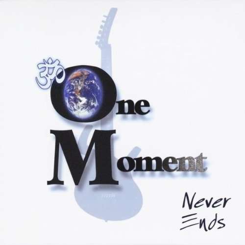 Cover for One Moment · Never Ends (CD) (2011)