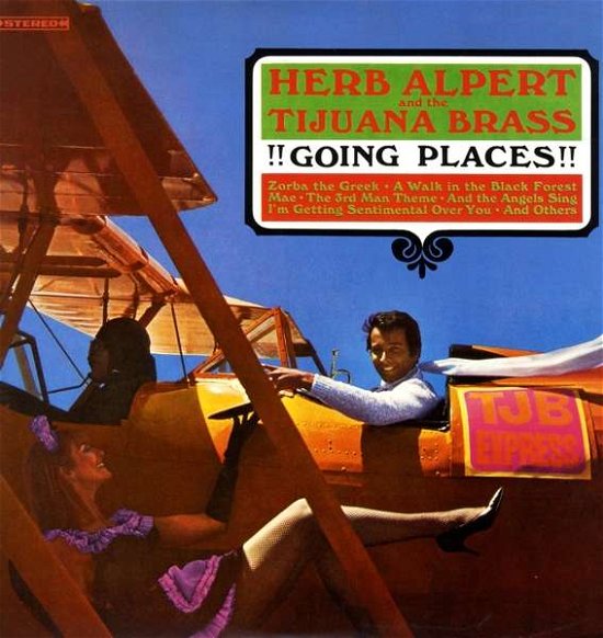 Cover for Herb Alpert &amp; The Tijuana Bras · Going Places (LP) [180 gram edition] (2016)