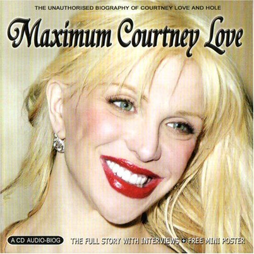 Cover for Courtney Love · Maximum Courtney Love (CD) (2022)