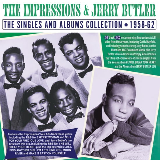 Singles & Albums Collection 1958-62 - Impressions & Jerry Butler - Musikk - ACROBAT - 0824046345327 - 20. januar 2023