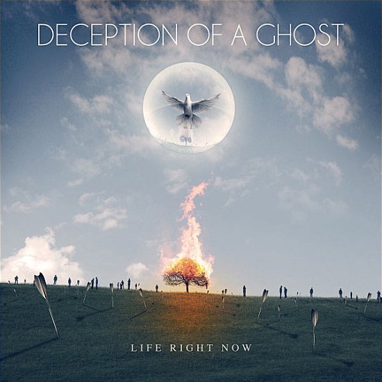 Cover for Deception Of A Ghost · Life Right Now (CD) (2012)