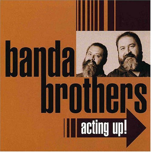 Cover for Banda Brothers · Acting Up (CD) (2004)