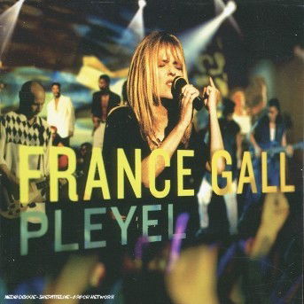 Pleyel - France Gall - Muziek - WARNER BROTHERS - 0825646227327 - 5 december 2005