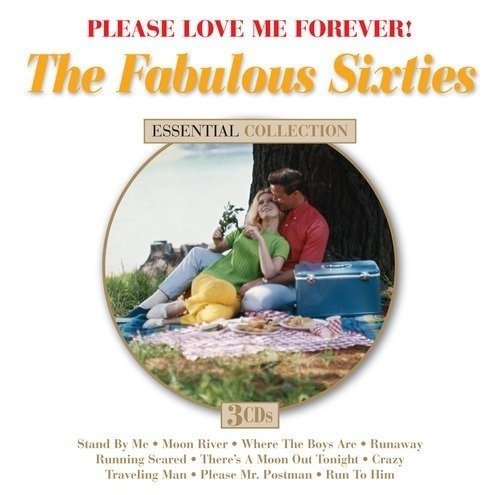 Please Love Me Forever: Fabulous Sixties - V/A - Musik - DYNAMIC - 0827139358327 - 9 september 1999