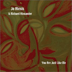 You Are Just Like Me - Alexis / Alexander - Musik - Wild Garden Recordings - 0827349100327 - 8. april 2003