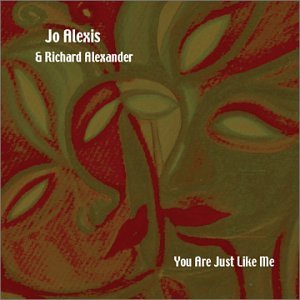 You Are Just Like Me - Alexis / Alexander - Musik - Wild Garden Recordings - 0827349100327 - 8. April 2003