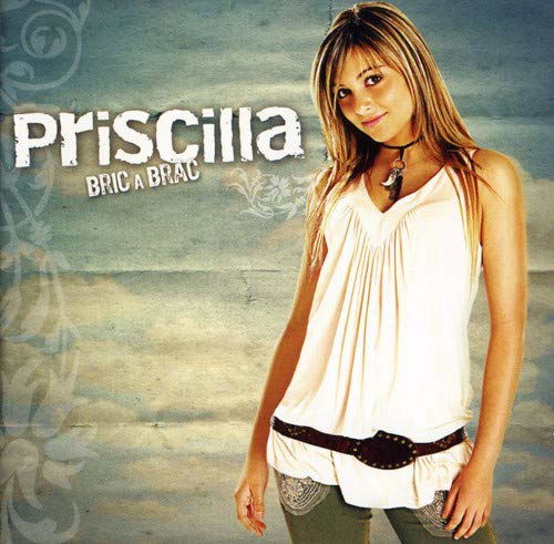 Cover for Priscilla · Bric a Brac (CD) (2005)
