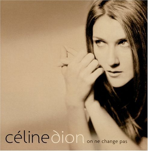 Cover for Celine Dion · On Ne Change Pas (CD) (2006)