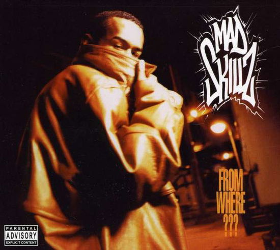 Cover for Mad Skillz · From Where ??? (CD) (2011)