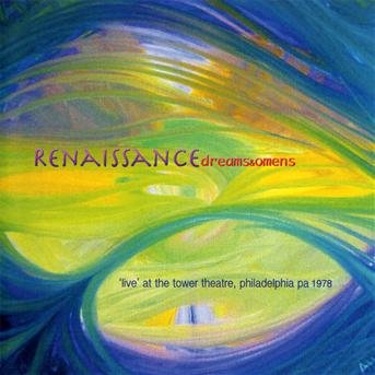 Cover for Renaissance · Dreams and Omens Live (CD) (2009)