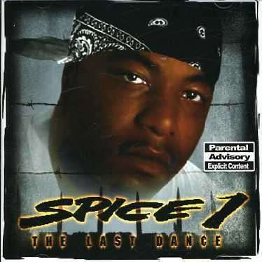 Cover for Spice 1 · Last Dance (CD) (2004)