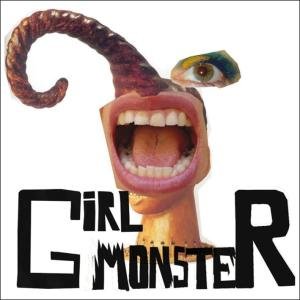 Girl Monster / Various - Girl Monster / Various - Music - Chicks on Speed - 0880918103327 - October 31, 2006