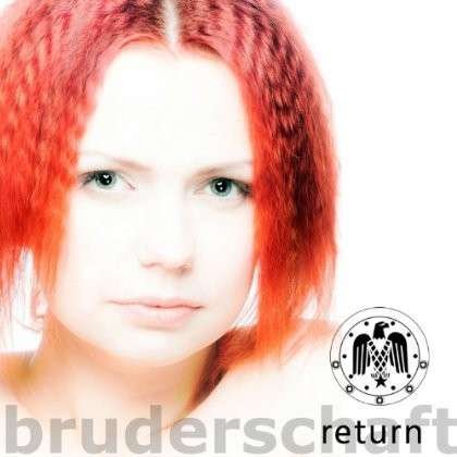 Cover for Bruderschaft · Return (CD) (2013)