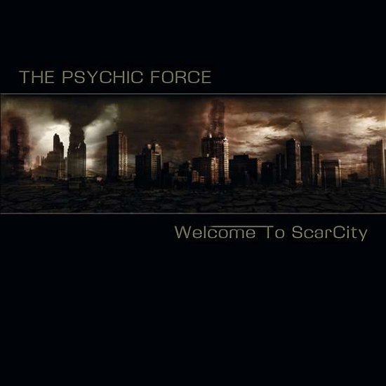 Cover for Psychic Force · Welcome To Scarcity (CD) [Limited edition] (2017)
