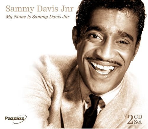 My Name Is Sammy Davis - Sammy -Jr.- Davis - Muziek - PAZZAZZ - 0883717015327 - 20 september 2010
