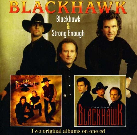 Cover for Blackhawk · Blackhawk/ Strong Enouch (CD) (2018)