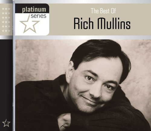 Cover for Mullins Rich · Mullins Rich - Best Of: Platinum Series (CD) (2006)