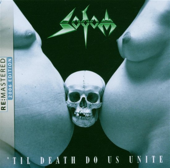 Cover for Sodom · Til Death Do Us Unite-rem (CD) (2006)