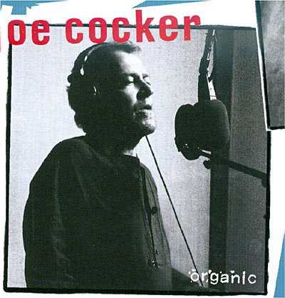 Cover for Joe Cocker · Organic (CD) (2013)