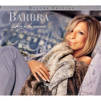 Cover for Barbra Streisand · Love is the Answer (CD) [Bonus Tracks, Deluxe edition] [Digipak] (2009)