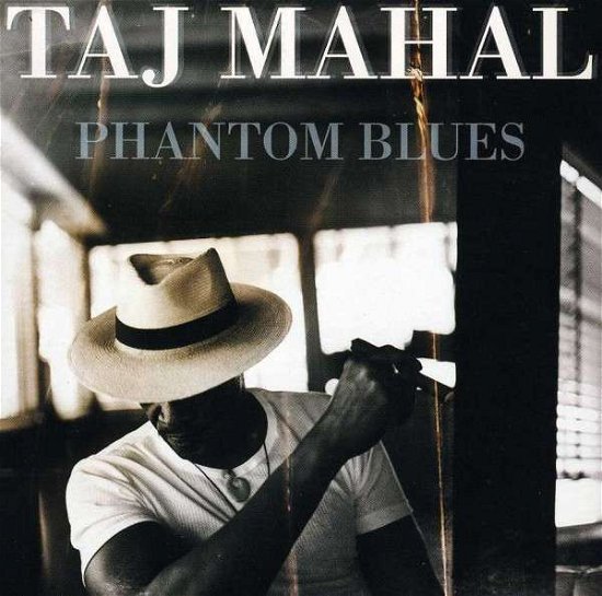 Phantom Blues - Taj Mahal - Musik - SBMK - 0886974886327 - 4. august 2009